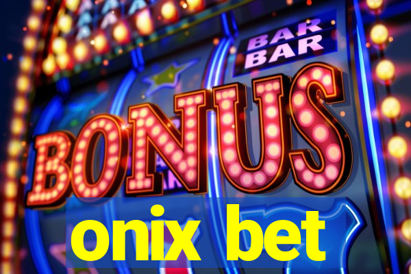 onix bet